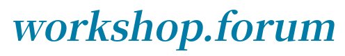 Workshop Forum
